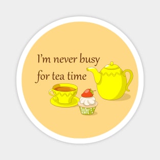 tea time with teapot, cup and cupcake Magnet